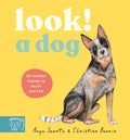 Look! A Dog!