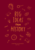 Big Ideas From History