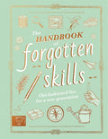 Handbook Of Forgotten Skills