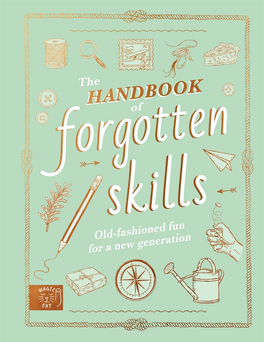 Handbook Of Forgotten Skills
