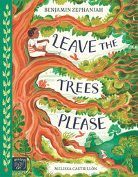 Thumbnail for Leave The Trees, Please