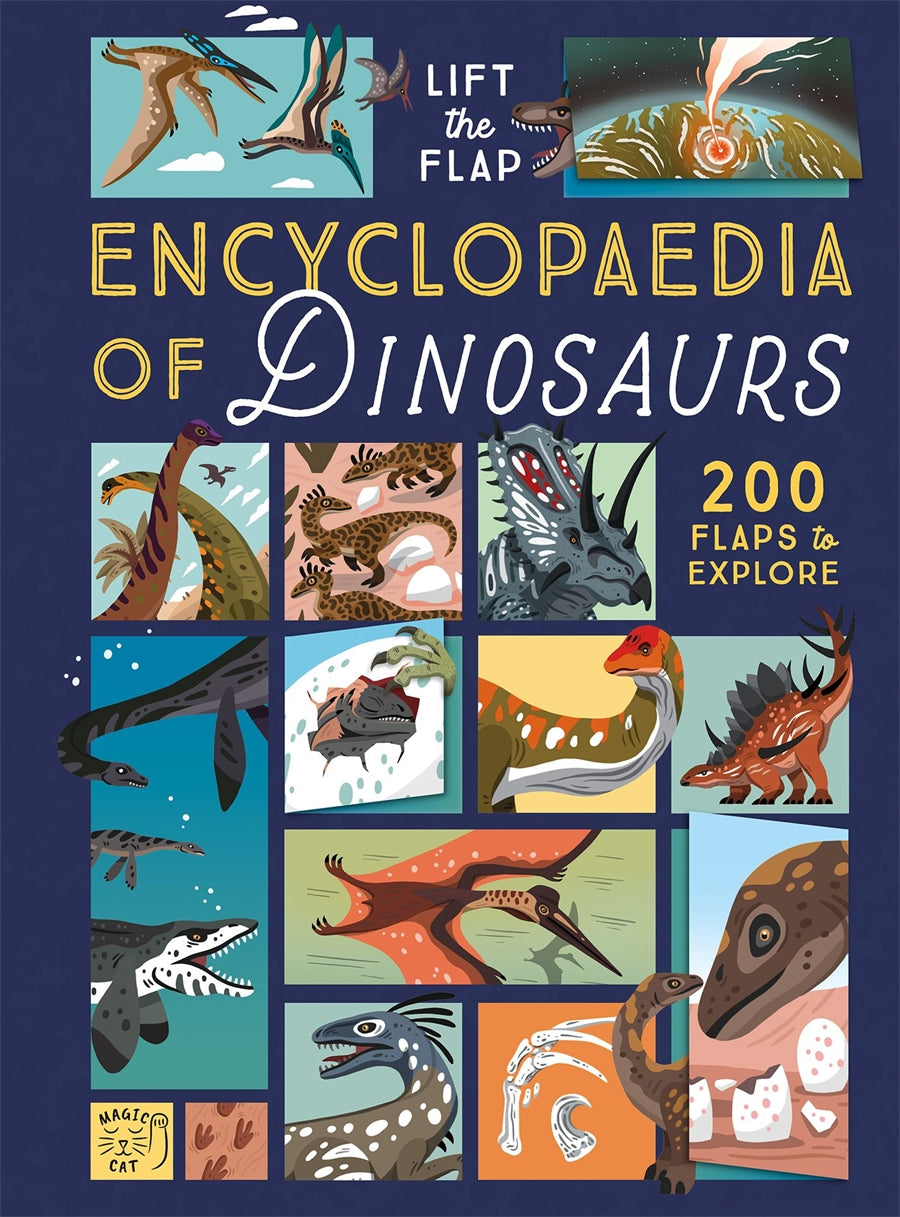 The Lift-the-flap Encyclopaedia Of Dinosaurs