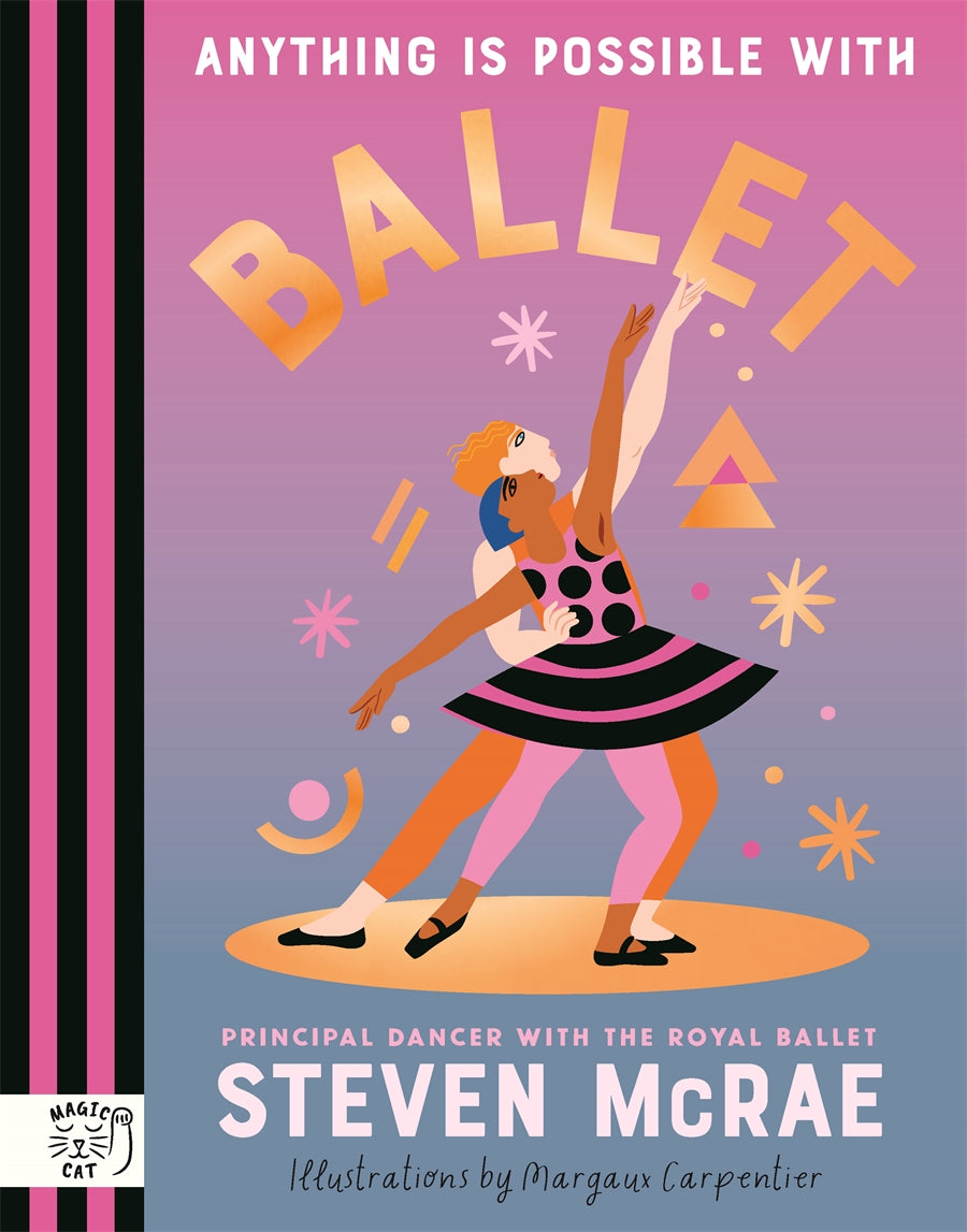 Anything Is Possible With Ballet