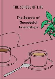 Secrets Of Successful Friendships