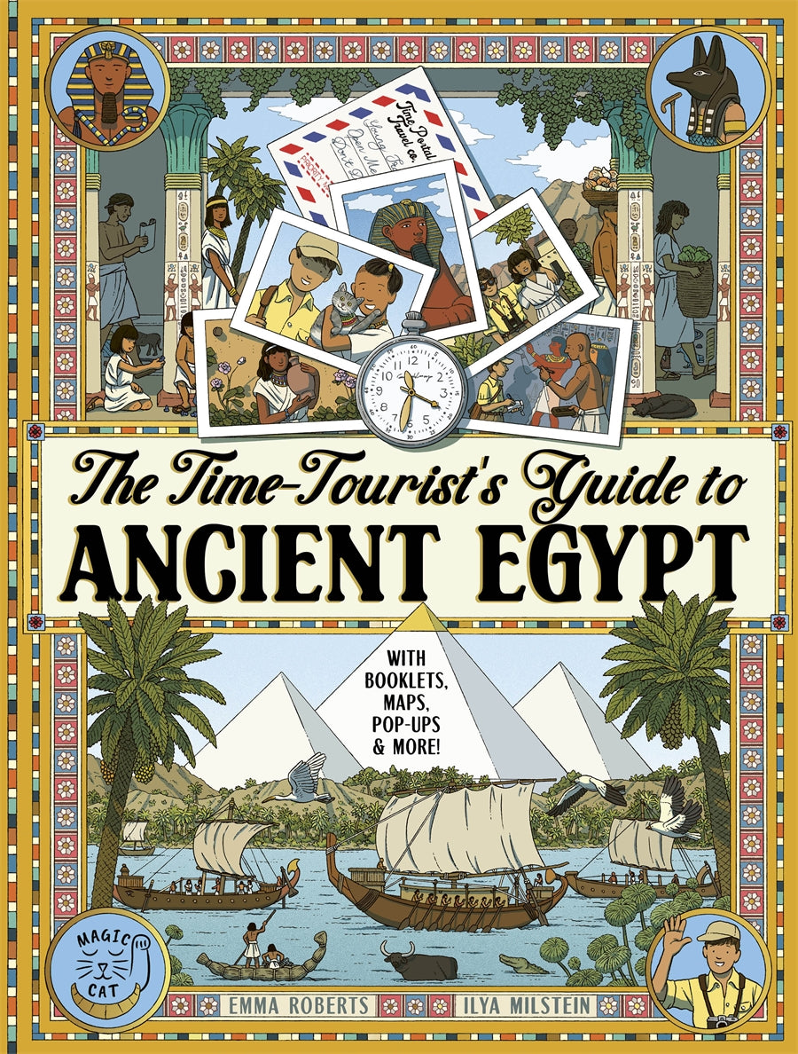 Time-tourist's Guide To Ancient Egypt
