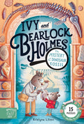 Ivy And Bearlock Holmes: The Mystery Of The Dinosaur Fossil