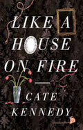 Like A House On Fire