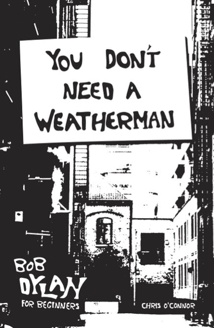 You Don't Need A Weatherman