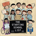 The Starting School List