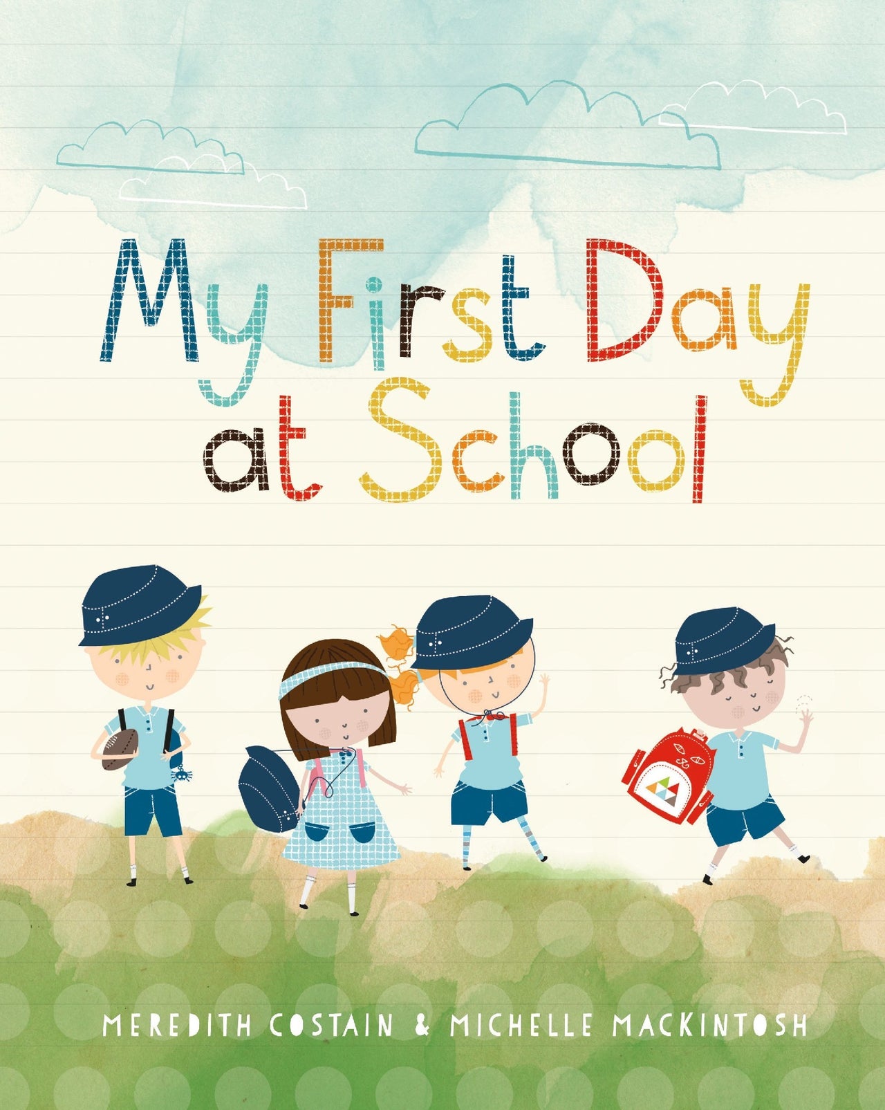 My First Day At School