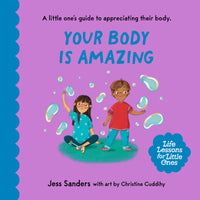 Thumbnail for Life Lessons For Little Ones: Your Body Is Amazing