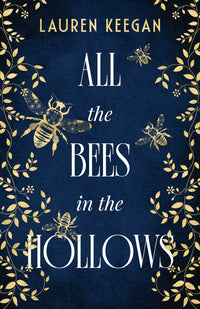 Thumbnail for All The Bees In The Hollows