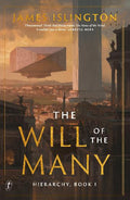 The Will Of The Many