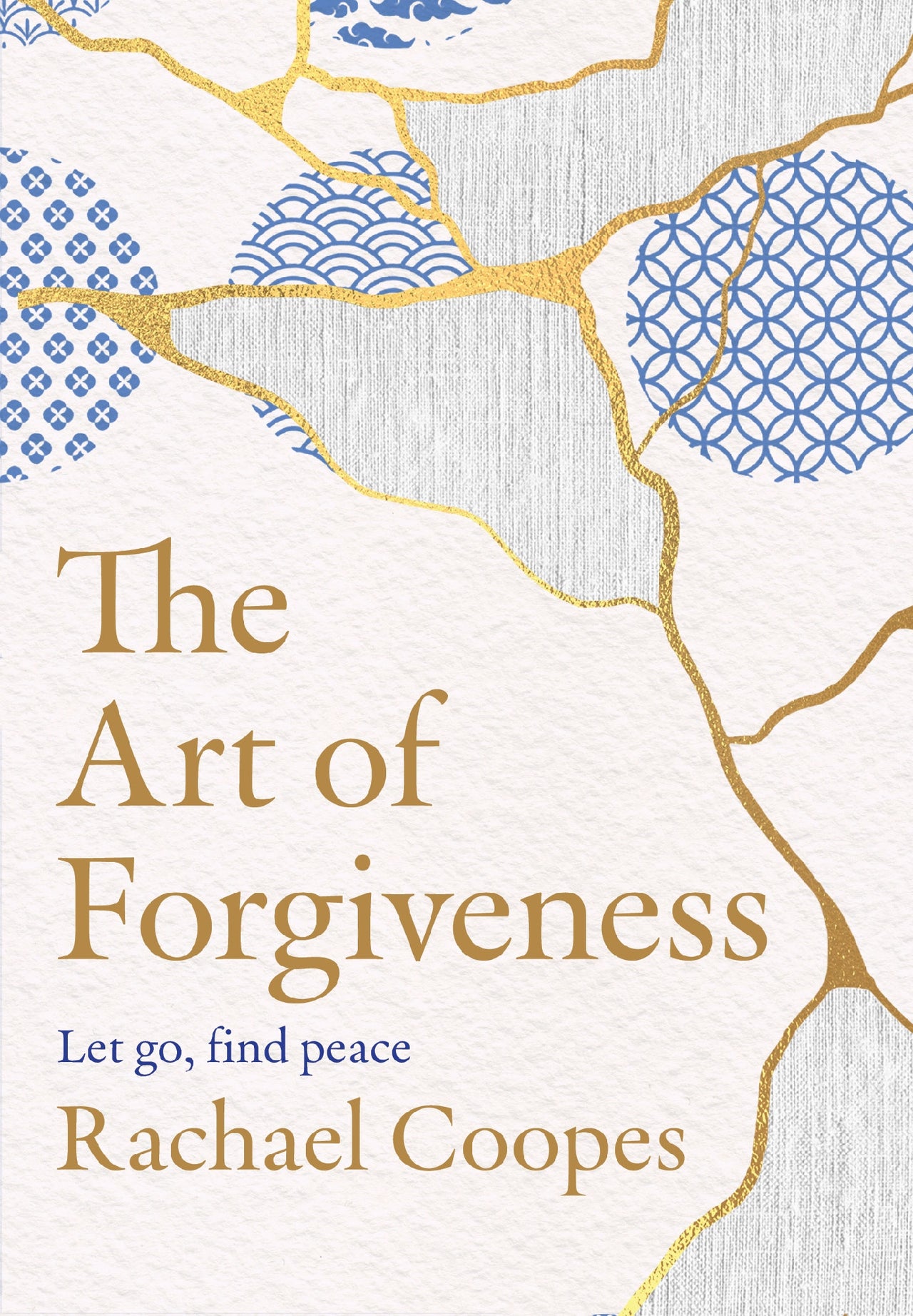 The Art Of Forgiveness