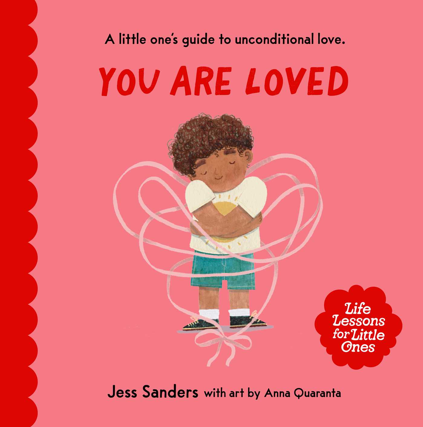 Life Lessons For Little Ones: You Are Loved