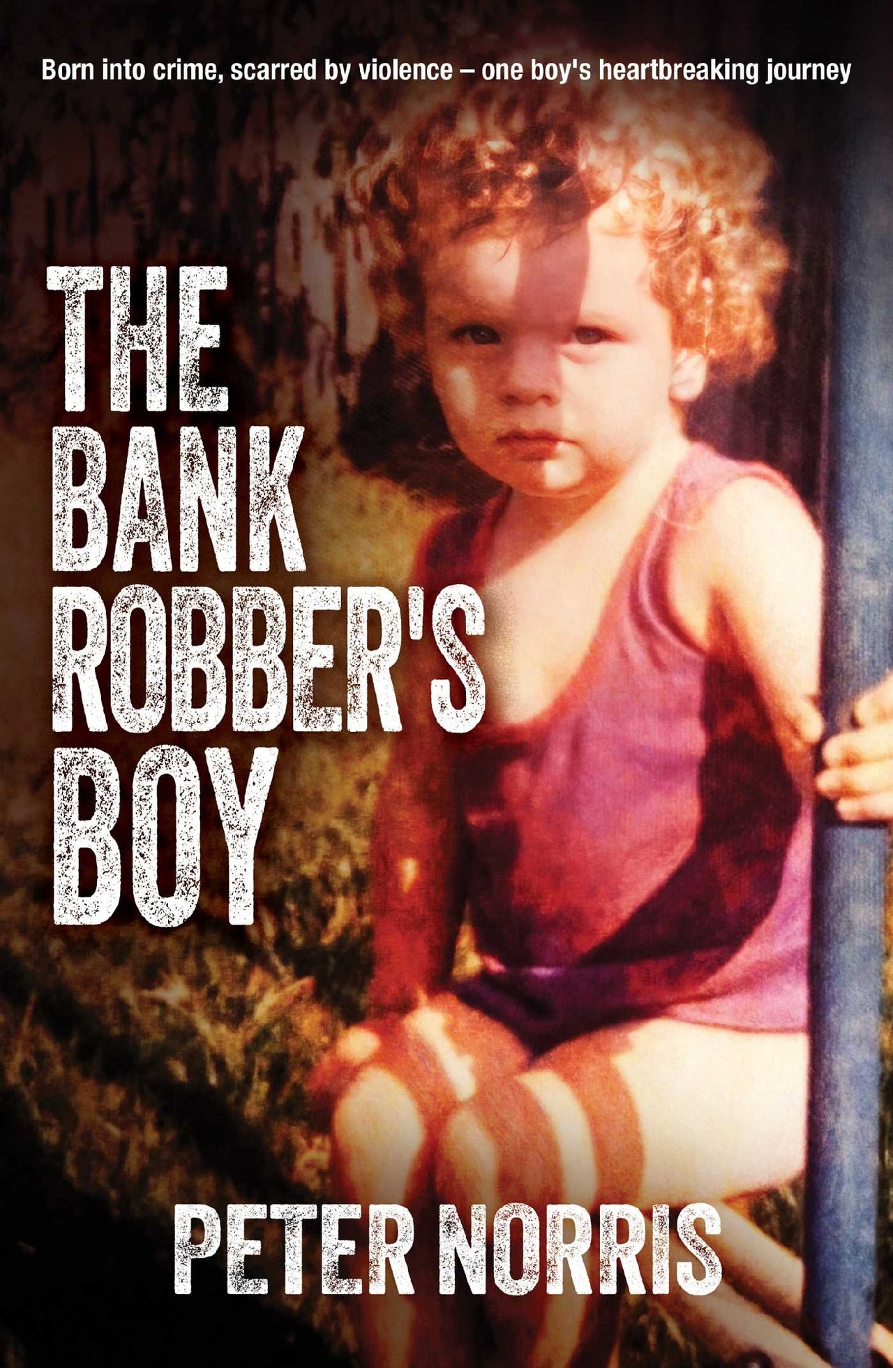 The Bank Robber's Boy