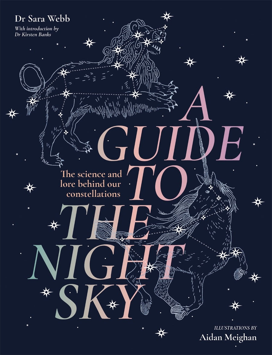 A Guide To The Night Sky