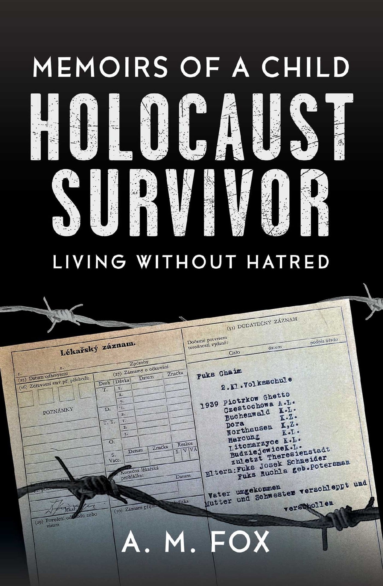 Memoirs Of A Child Holocaust Survivor