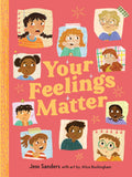 Your Feelings Matter