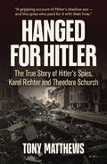 Hanged For Hitler