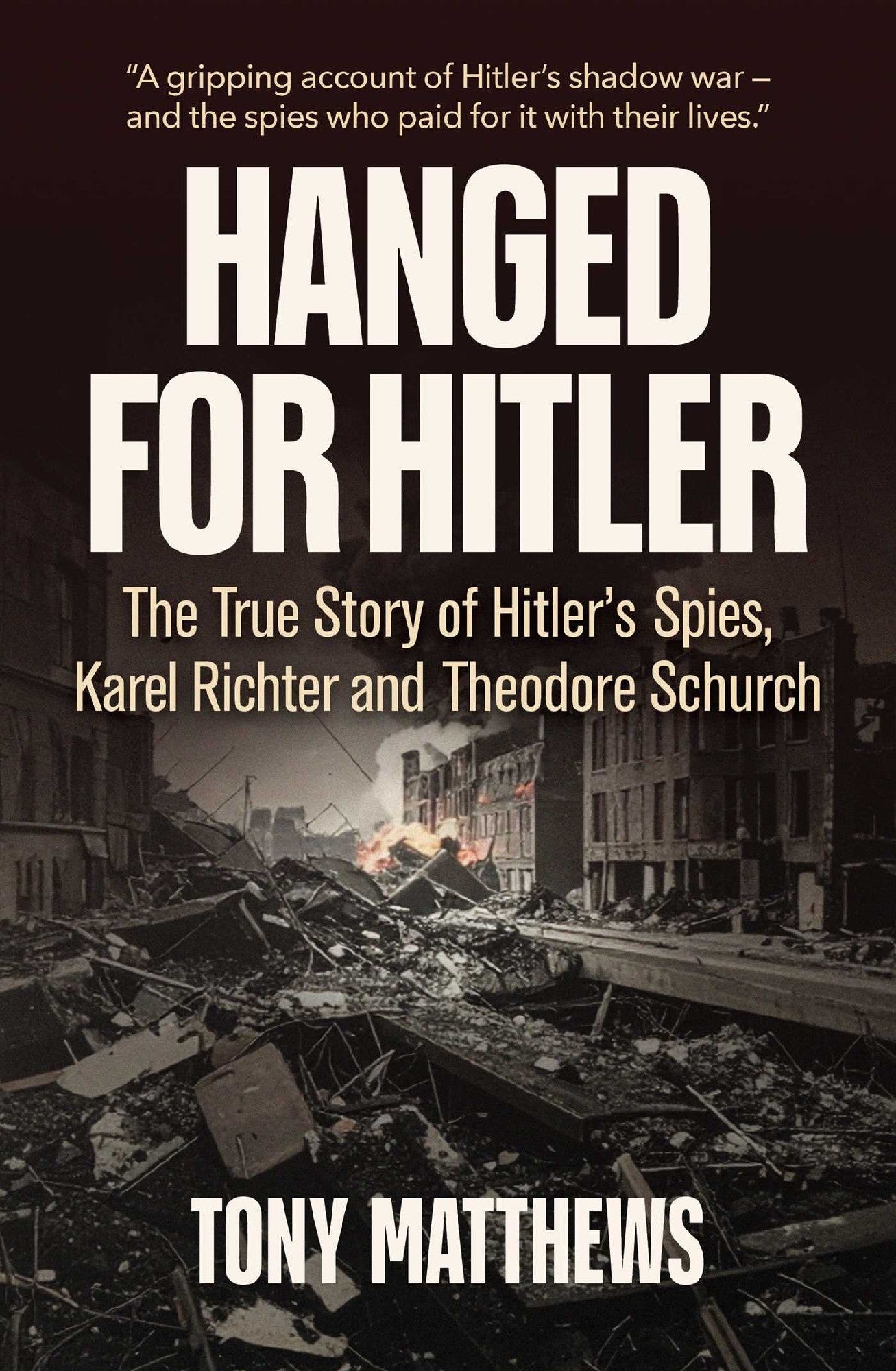 Hanged For Hitler