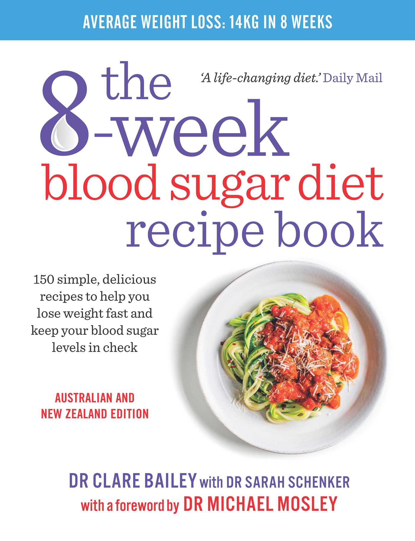 The 8-week Blood Sugar Diet Recipe Book