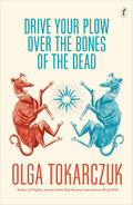 Drive Your Plow Over The Bones Of The Dead