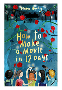 Thumbnail for How To Make A Movie In 12 Days