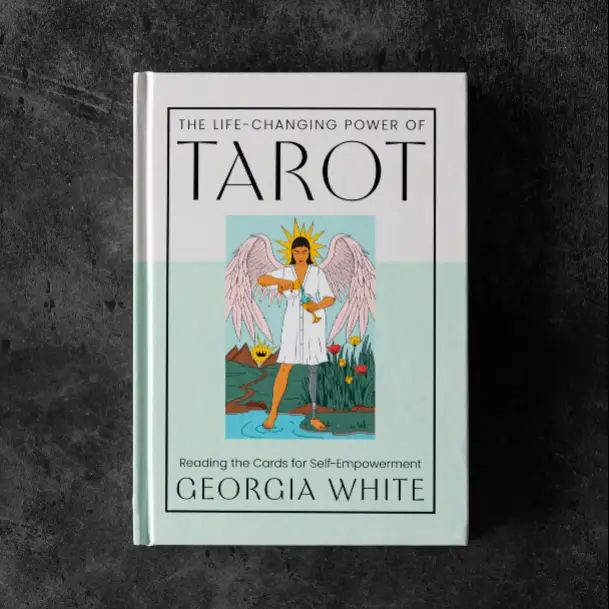 The Life-changing Power Of Tarot: Read For Self-empowerment