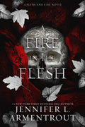 A Fire In The Flesh