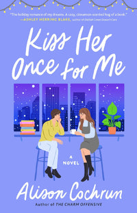 Thumbnail for Kiss Her Once For Me