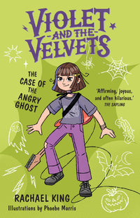 Thumbnail for The Case Of The Angry Ghost: Violet And The Velvets Book 2