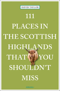 Thumbnail for 111 Places In The Scottish Highlands That You Shouldn't Miss