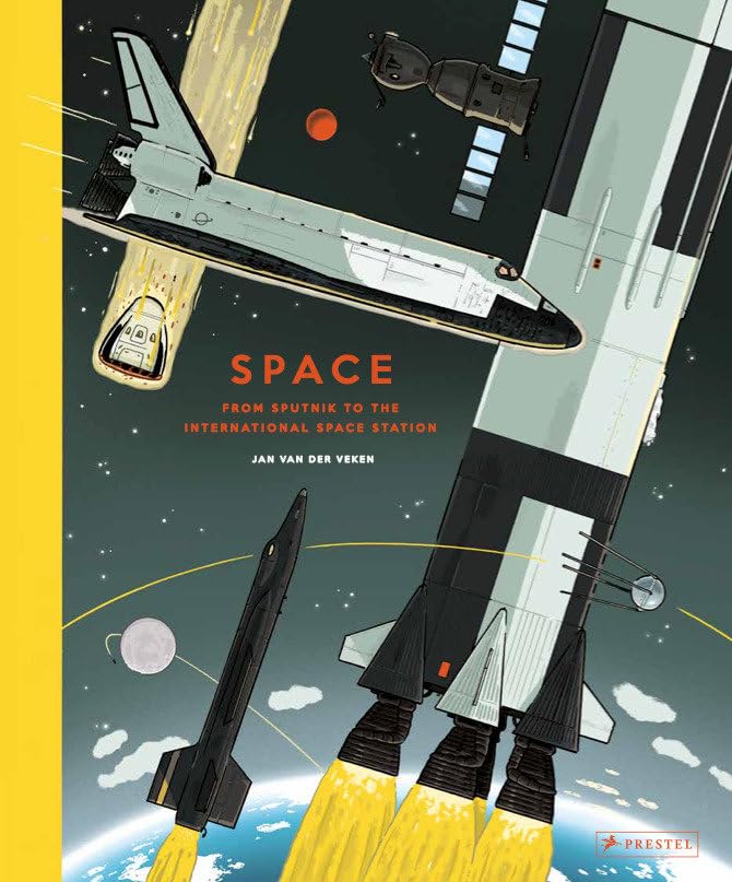 Space: From Sputnik To The International Space Station