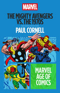 The Mighty Avengers Vs. The 1970s