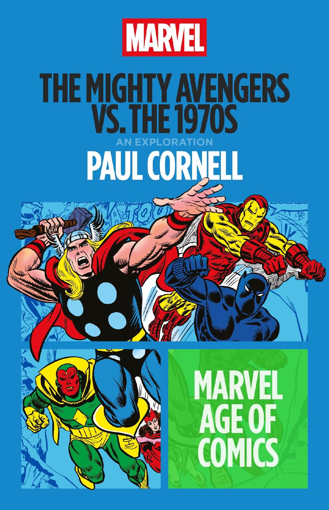 The Mighty Avengers Vs. The 1970s
