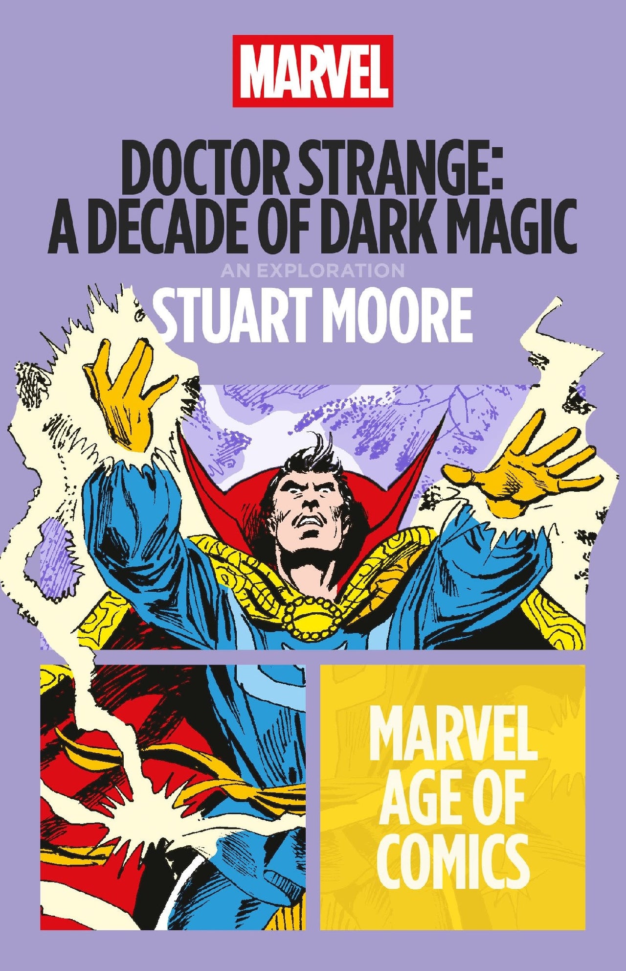 Doctor Strange: A Decade Of Dark Magic