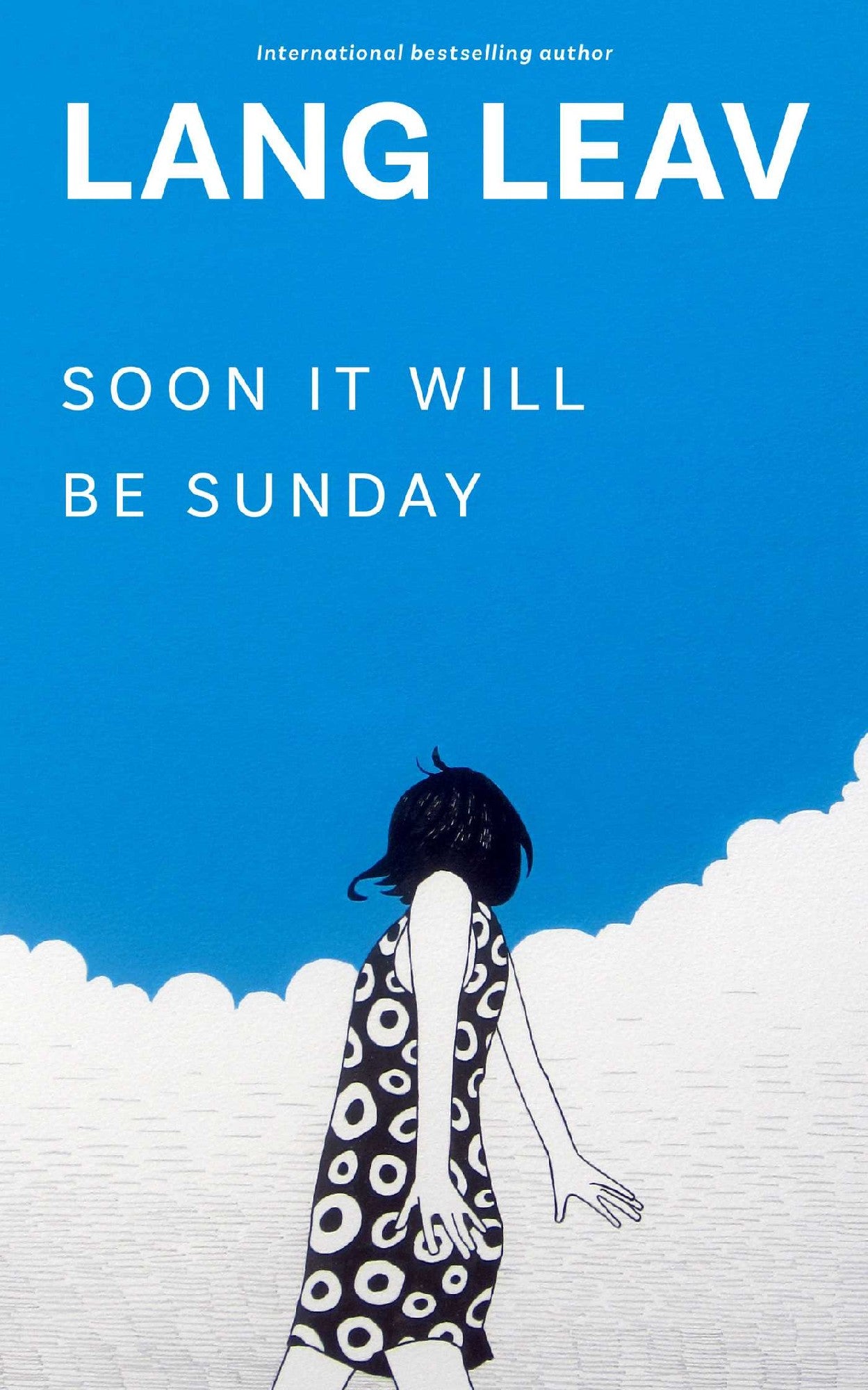 Soon It Will Be Sunday