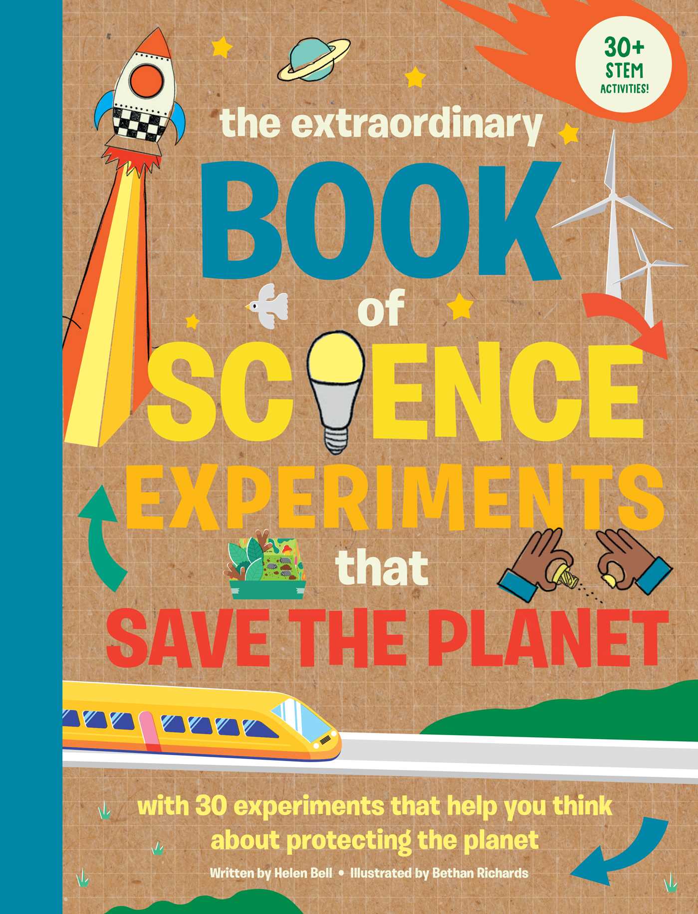 The Extraordinary Book Of Science Experiments To Save The Planet