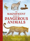 The Magnificent Book Of Dangerous Animals