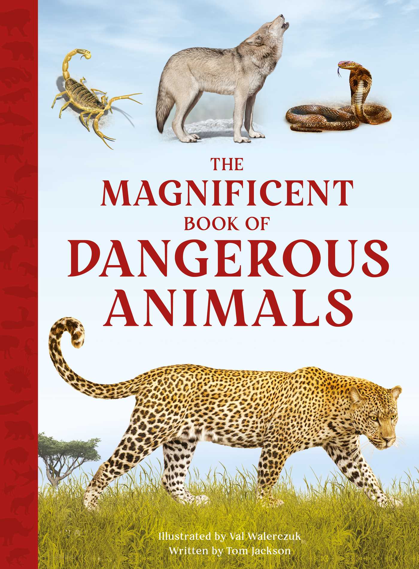 The Magnificent Book Of Dangerous Animals