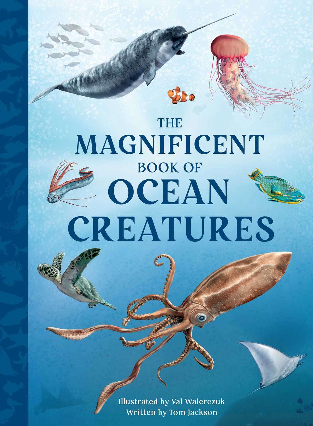 The Magnificent Book Of Ocean Creatures