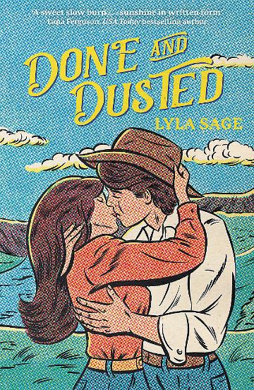 Done And Dusted (rebel Blue Ranch #1)