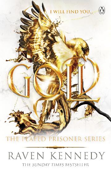 Gold (#5 The Plated Prisoner)