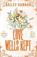 Love Wells Kept (Wells Ranch #5)