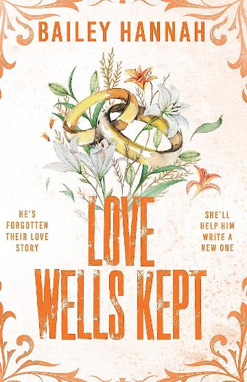 Love Wells Kept (Wells Ranch #5)