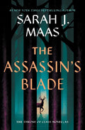 The Assassin's Blade - The Throne Of Glass Prequel Novella: Hard Back
