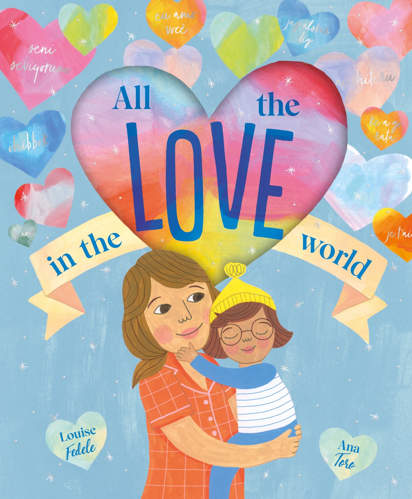 All the Love In The World - Louise Fedele