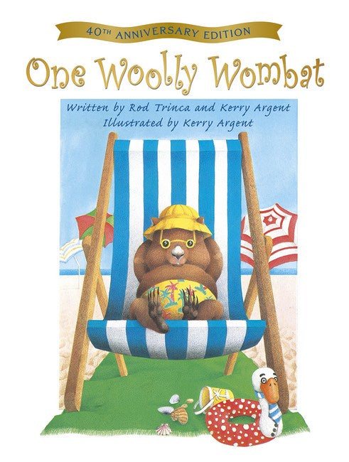 ONE WOOLLY WOMBAT (40TH ANNIVERSARY EDITION) -ARGENT Kerry and Rod Trinca