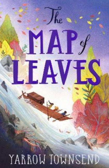 The Map Of Leaves - Yarrow Townsend
